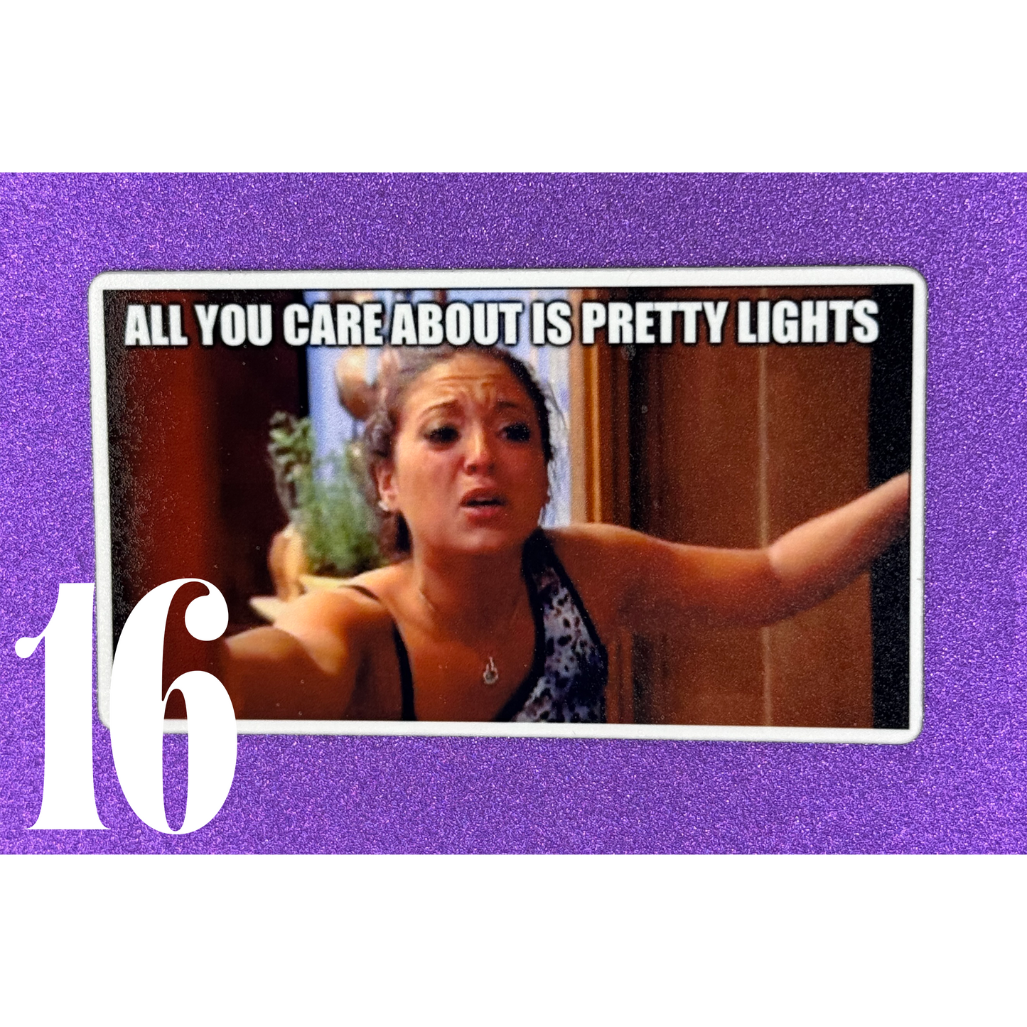 All You Care About Is Pretty Lights